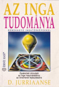 D. Jurria Anse - Az inga tudománya - ANTIKVÁR