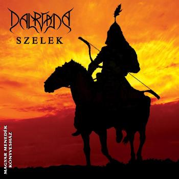 Dalriada zenekar - Szelek