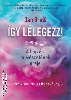 Dan Brul� - �gy l�legezz!