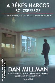 Dan Millman - A békés harcos bölcsessége