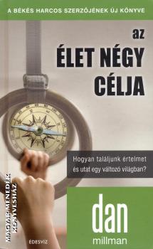 Dan Millman - Az élet négy célja