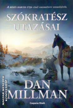 Dan Millman - Szkratsz utazsai