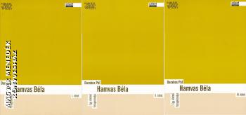 Darabos Pál - Hamvas Béla I-II-III. kötet