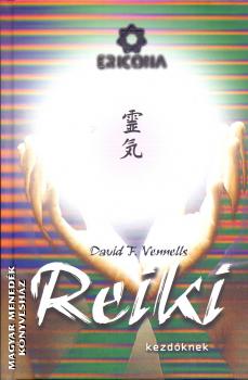David F. Vennells - Reiki kezdőknek