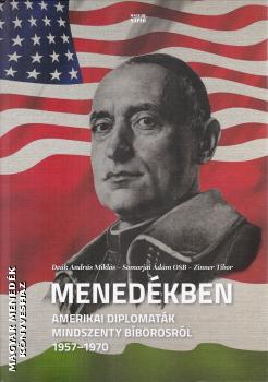 Deák András Miklós - Somorjai Ádám OSB - Zinner Tibor - Menedékben