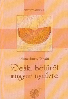 Nemeskrty Istvn - Deki btrl magyar nyelvre