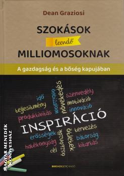 Dean Graziosi - Szokások leendő milliomosoknak