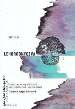 Deb Dana - Lehorgonyozva