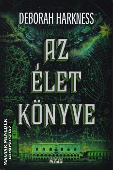 Deborah Harkness - Az let knyve