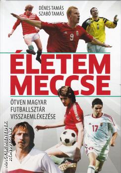 Dnes Tams - Szab Tams - letem meccse