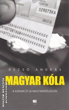 Dezs� Andr�s - Magyar k�la