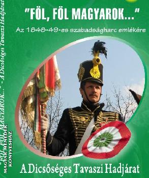  - A Dicssges Tavaszi Hadjrat DVD