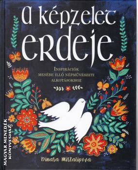 Dinara Mirtalipova - A képzelet erdeje
