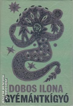 Dobos Ilona - Gyémántkígyó - ANTIKVÁR