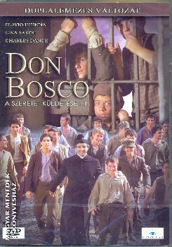 - Don Bosco - A szeretet küldetése I-II.