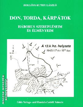 Hollósy-Kuthy László - Don, Torda, Kárpátok