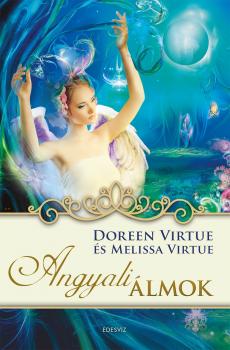 Doreen Virtue s Melissa Virtue - Angyali lmok