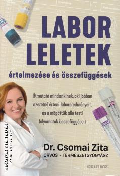 Dr. Csomai Zita - Laborleletek �rtelmez�se �s �sszef�gg�sek