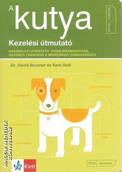 Dr. David Brunner - Sam Stall - A kutya