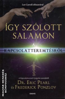 Dr. Eric Pearl s Frederick Ponzlov - gy szlott Salamon