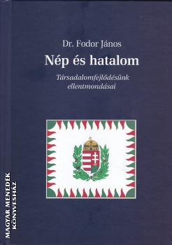 Dr. Fodor Jnos - Np s hatalom