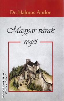 Dr. Halmos Andor - Magyar vrak regi