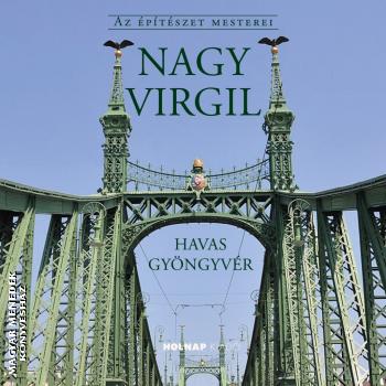Dr. Kissn� Havas Gy�ngyv�r - Nagy Virgil