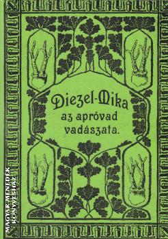 Dr. Mika Károly - Az apróvad vadászata