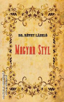 dr. Réthy László - Magyar Styl - reprint