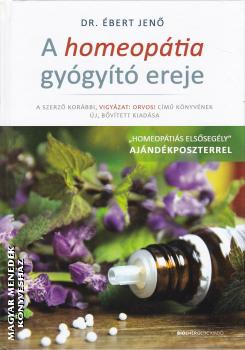 Dr. Ébert Jenő - A homeopátia gyógyító ereje ANTIKVÁR