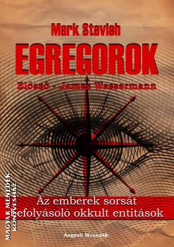 Mark Stavish - Egregorok