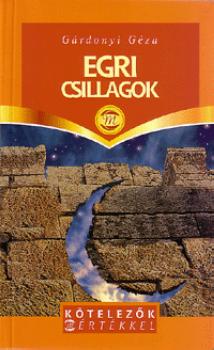 G�rdonyi G�za - Egri Csillagok
