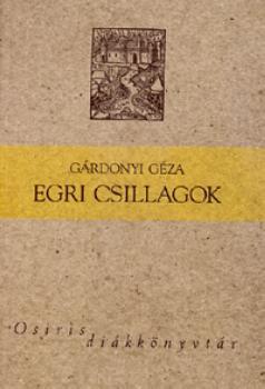 Gárdonyi Géza - Egri Csillagok