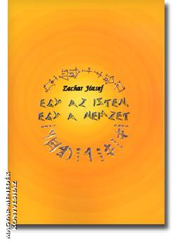 Zachar József - Egy az Isten, egy a nemzet