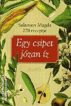 Salamon Magda - Egy csipet j�zan �z