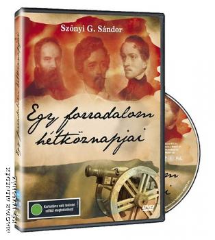 Szőnyi G. Sándor - Egy forradalom hétköznapjai - DVD
