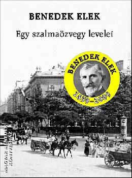 Benedek Elek - Egy szalma�zvegy levelei