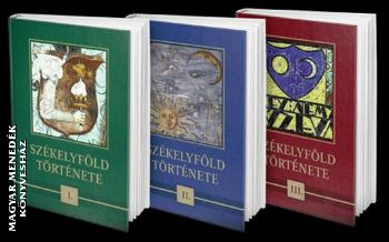 Egyed Ákos főszerk. - Székelyföld története