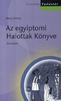 Kemp, Barry - Az egyiptomi Halottak K�nyve