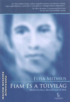 Elisa Medhus - Fiam s a tlvilg