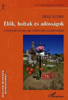 Hesz gnes - lk, holtak s adssgok