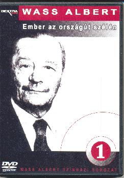 Wass Albert - Ember az orsz�g�t sz�l�n