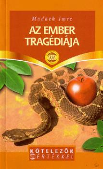 Madách Imre - Az ember tragédiája