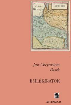 Pasek, Jan Chryzostom - Emlékiratok