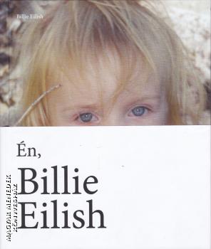 Billie Eilish - Én, Billie Eilish