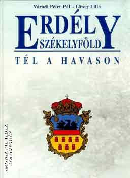 Várady Péter Pál - Erdély Székelyföld-Tél a Havason