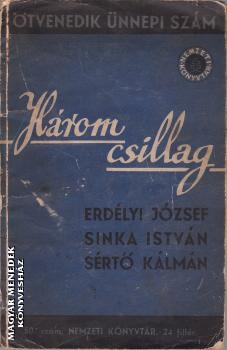 Erdélyi József - Sinka István - Sértő Kálmán - Három csillag - ANTIKVÁR