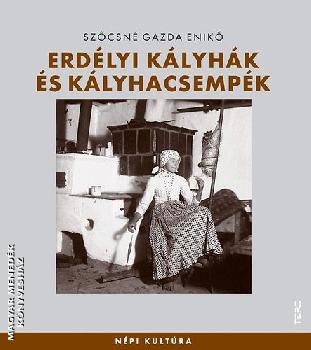 Szőcsné Gazda Enikő - Erdélyi kályhák és kályhacsempék