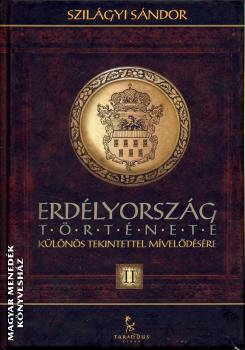 Szilgyi Sndor - Erdlyorszg trtnete II.