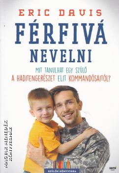 Eric Davis - Férfivá nevelni